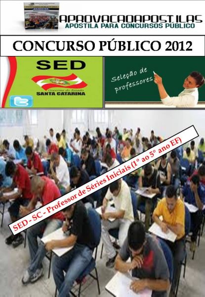 Apostila impressa- SED - SC - Professor de Séries Iniciais (