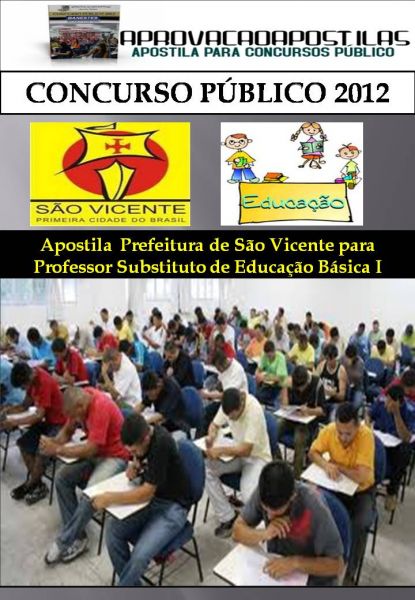 Apostila Prefeitura de São Vicente-sp Professor Substituto d