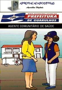 Apostila Pref.Guarulhos-SP Agente Comunitário de Saúde